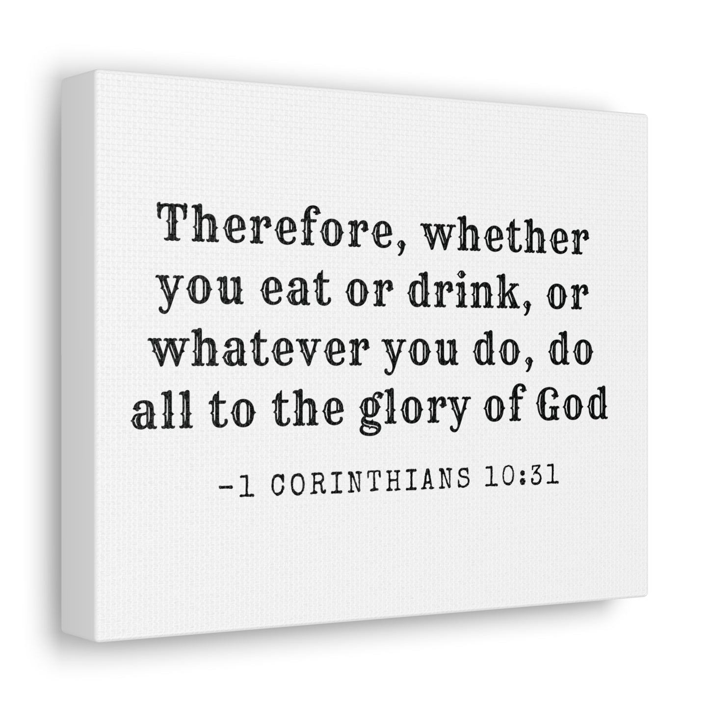 1 Corinthians 10:31 Canvas Wall Art