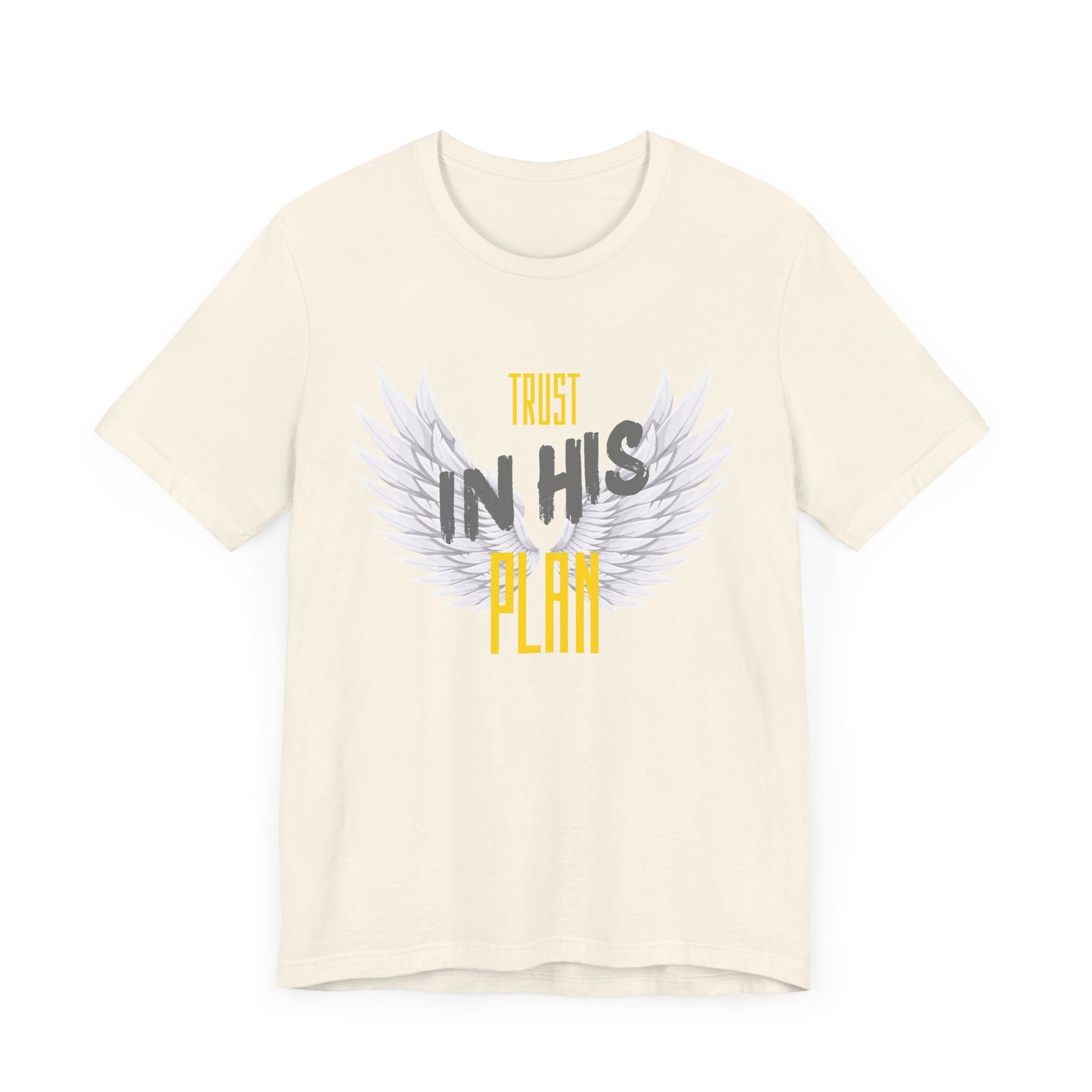 Trust in His plan Short Sleeve Tee