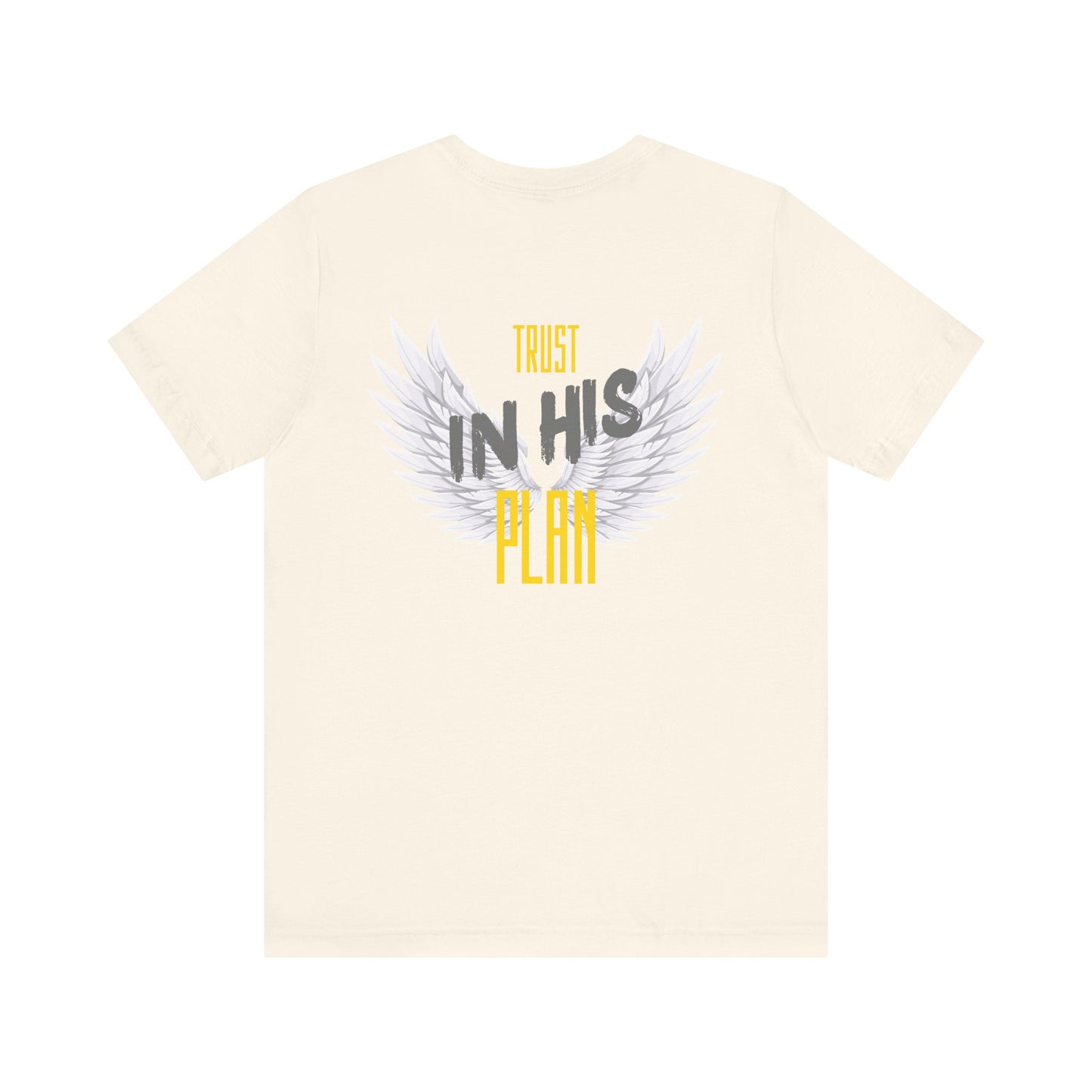 Trust in His plan Short Sleeve Tee