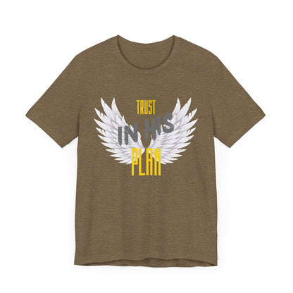 Trust in His plan Short Sleeve Tee