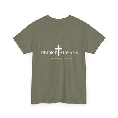 Unisex Tee - Rejoice Always Christian Shirt