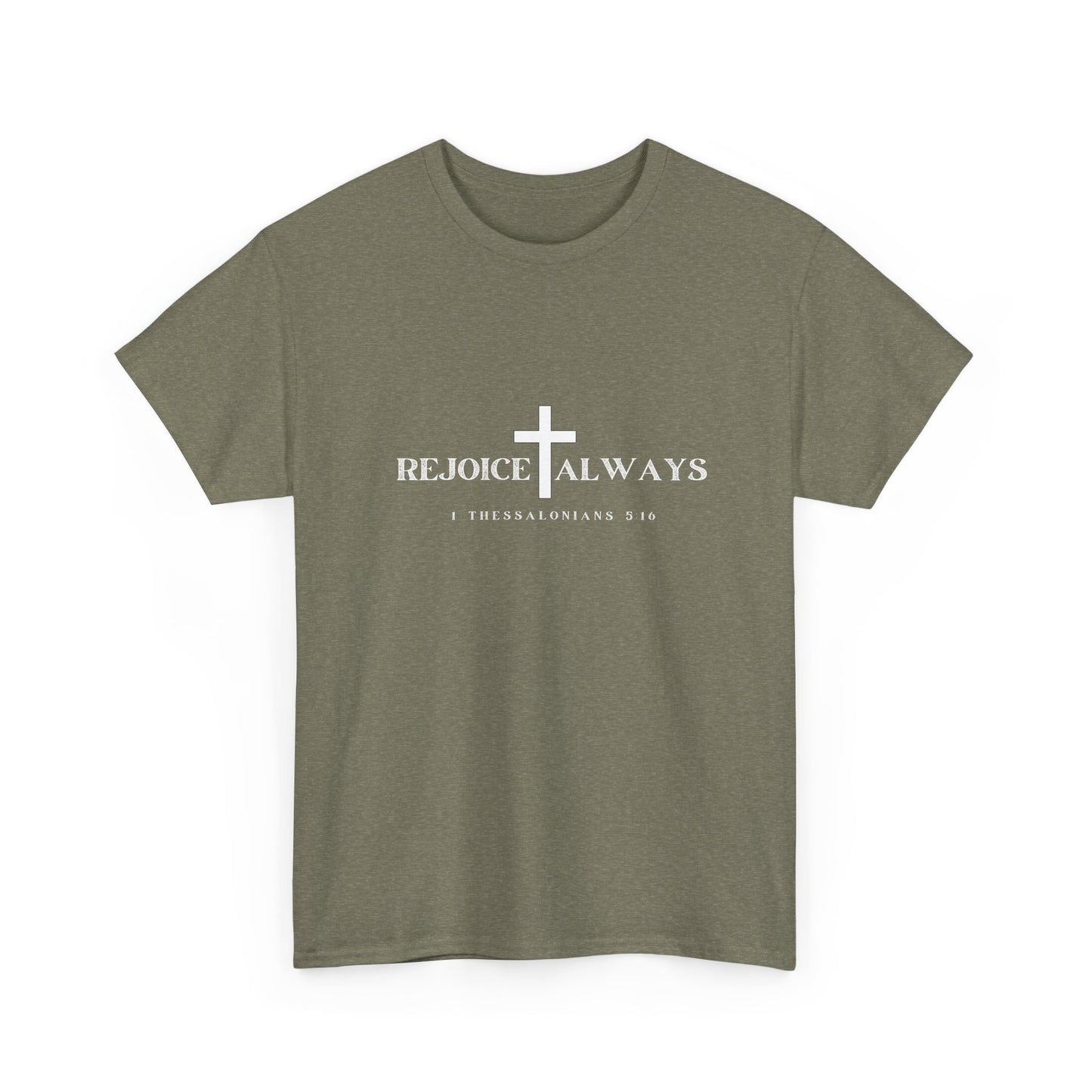 Unisex Tee - Rejoice Always Christian Shirt