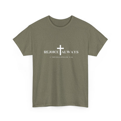 Unisex Tee - Rejoice Always Christian Shirt