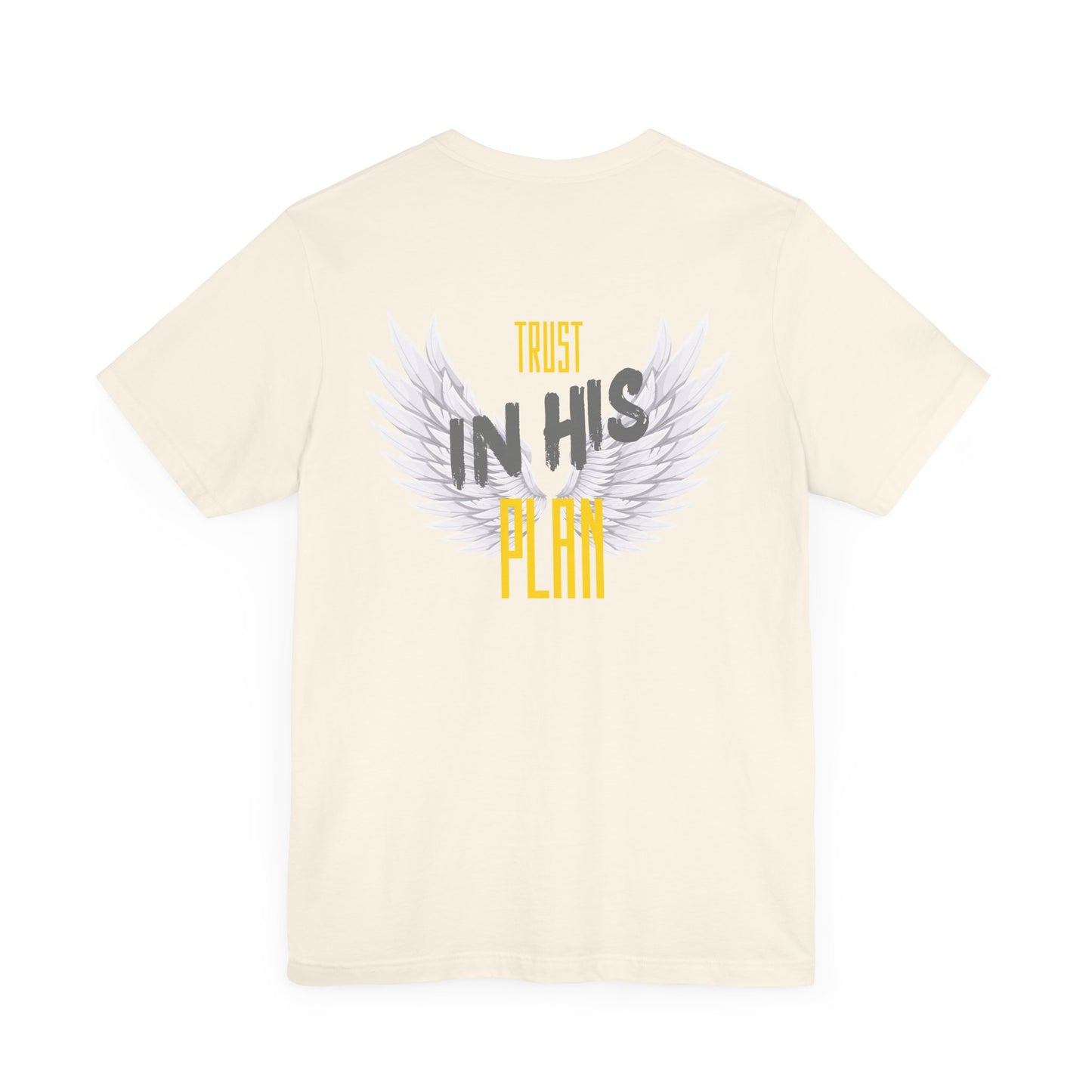 Trust in His plan Short Sleeve Tee