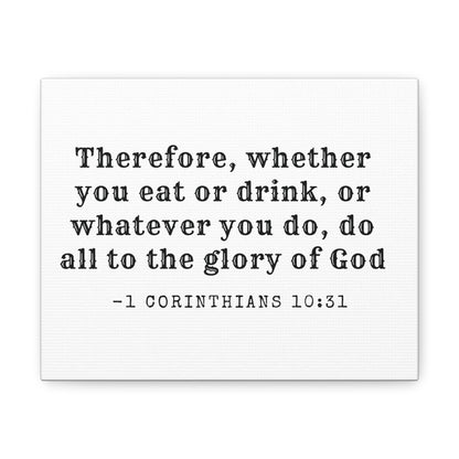 1 Corinthians 10:31 Canvas Wall Art